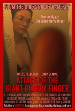 watch Attack of the Giant Blurry Finger online free