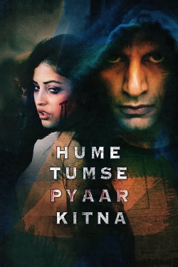 watch Hume Tumse Pyaar Kitna online free
