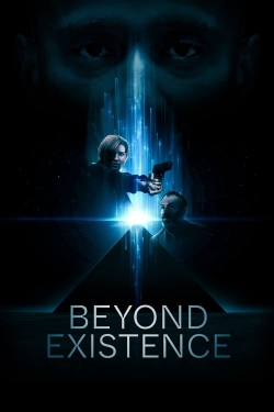watch Beyond Existence online free