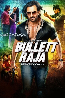 watch Bullett Raja online free