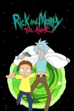 watch Rick and Morty: The Anime online free