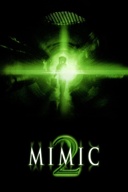 watch Mimic 2 online free