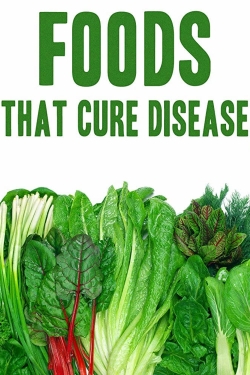 watch Foods That Cure Disease online free