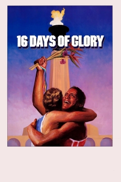 watch 16 Days of Glory online free