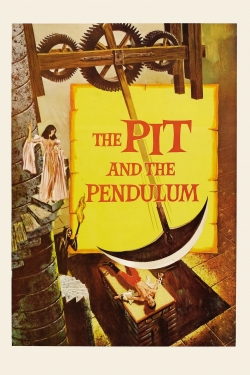 watch The Pit and the Pendulum online free