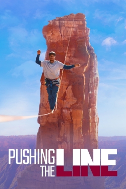 watch Pushing the Line online free