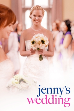 watch Jenny's Wedding online free