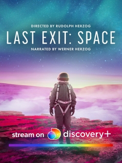 watch Last Exit: Space online free