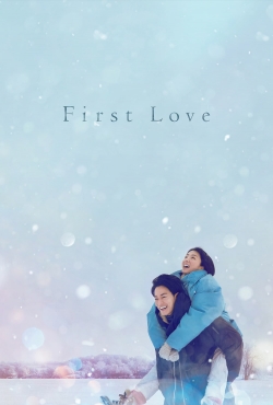 watch First Love online free
