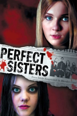watch Perfect Sisters online free