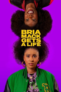 watch Bria Mack Gets a Life online free