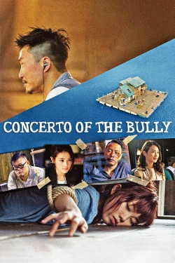 watch Concerto of the Bully online free