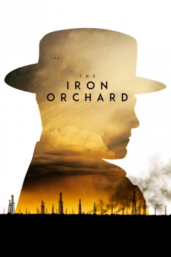 watch The Iron Orchard online free