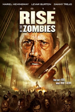 watch Rise of the Zombies online free