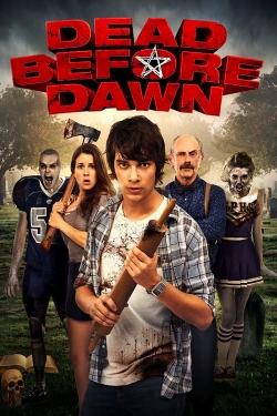 watch Dead Before Dawn online free