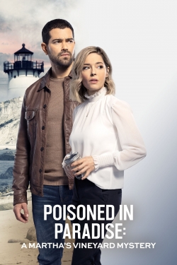 watch Poisoned in Paradise: A Martha's Vineyard Mystery online free