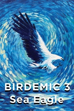 watch Birdemic 3: Sea Eagle online free