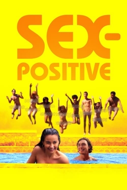 watch Sex-Positive online free