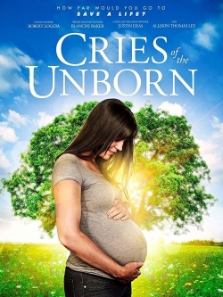 watch Cries of the Unborn online free