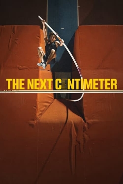 watch The Next Centimeter online free