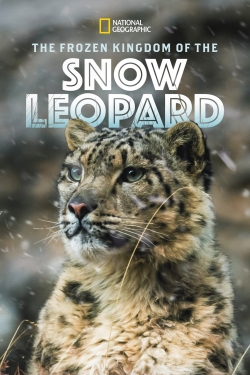watch The Frozen Kingdom of the Snow Leopard online free