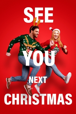 watch See You Next Christmas online free