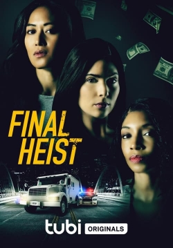 watch Final Heist online free