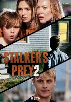 watch A Predator's Obsession: Stalker's Prey 2 online free