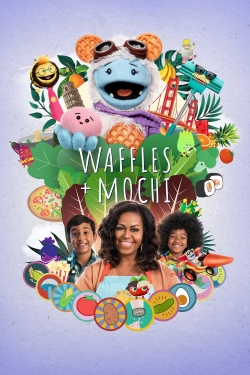 watch Waffles + Mochi online free