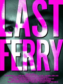 watch Last Ferry online free