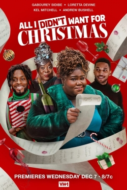 watch All I Didn't Want for Christmas online free