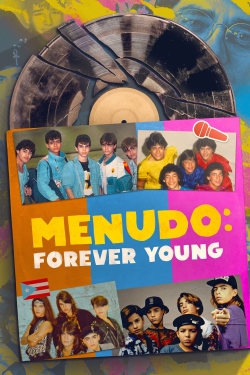watch Menudo: Forever Young online free