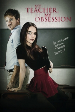 watch My Teacher, My Obsession online free