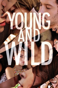 watch Young & Wild online free