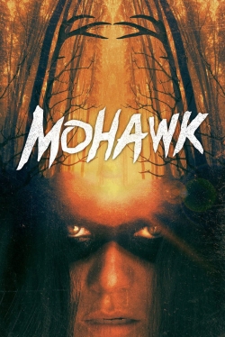 watch Mohawk online free