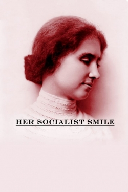 watch Her Socialist Smile online free