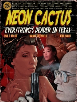 watch Neon Cactus online free