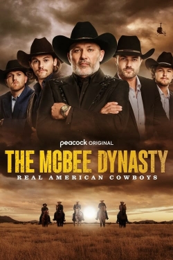 watch The McBee Dynasty: Real American Cowboys online free