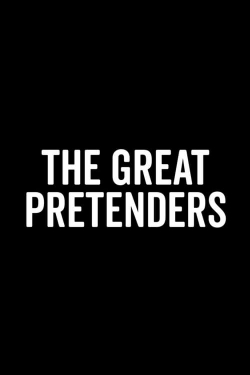 watch The Great Pretenders online free