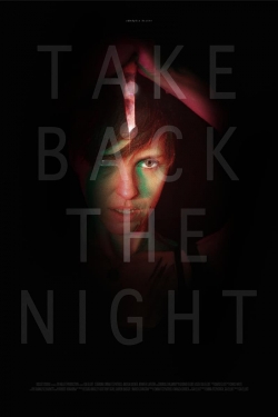 watch Take Back the Night online free