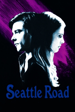 watch Seattle Road online free