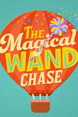 watch The Magical Wand Chase: A Sesame Street Special online free