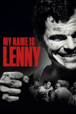 watch My Name Is Lenny online free