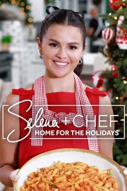 watch Selena + Chef: Home for the Holidays online free