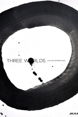 watch Three Worlds online free