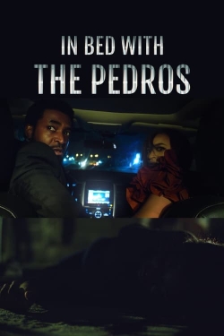 watch In Bed with the Pedros online free