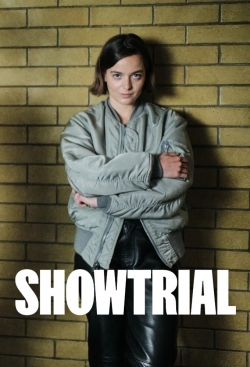 watch Showtrial online free