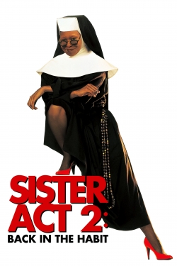 watch Sister Act 2: Back in the Habit online free