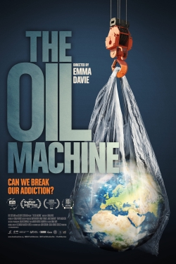watch The Oil Machine online free
