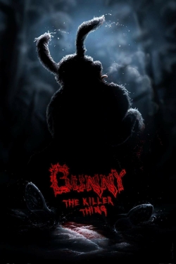 watch Bunny the Killer Thing online free
